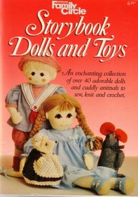 Storybook dolls and toys.