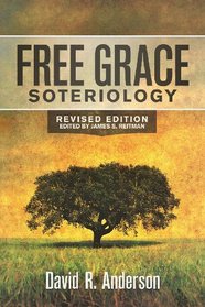 Free Grace Soteriology