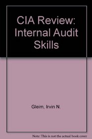 CIA Review, Part 2: Internal Audit Skills, Ninth Edition