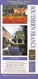Southern France (Charming Small Hotel Guides)