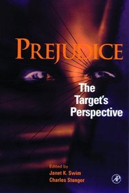 Prejudice : The Target's Perspective