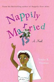 Nappily Married (Nappily, Bk 2)