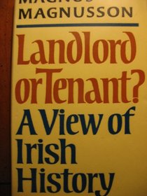 Landlord or Tenant?: A View of Irish History