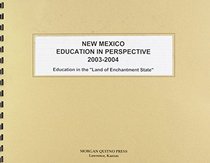 New Mexico Education in Perspective 2003-2004