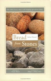 Bread from Stones (An Acres U.S.A. classic)