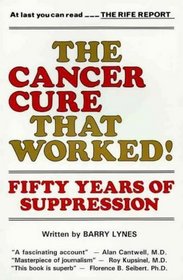 The Cancer Cure That Worked: 50 Years of Suppression