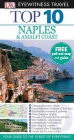 Naples and the Amalfi Coast Top 10 (Eyewitness Top Ten Travel Guides)