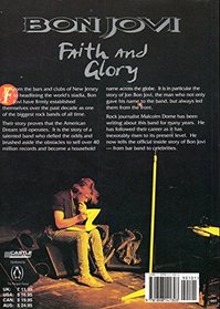 Bon Jovi: Faith and Glory : The Official Story