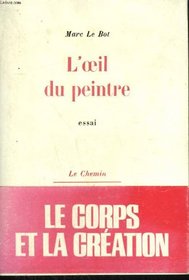 L'eil du peintre (Le Chemin) (French Edition)
