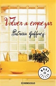 Volver a Empezar (Circle of Three) (Spanish Edition)
