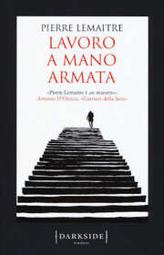 Lavoro a mano armata (Inhuman Resources) (Italian Edition)