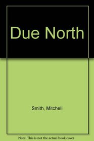 Due North