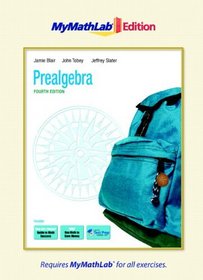 Prealgebra, The MyMathLab Edition (4th Edition)