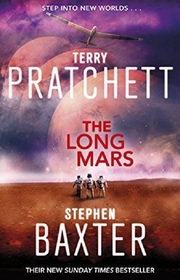 The Long Mars (Long Earth, Bk 3)