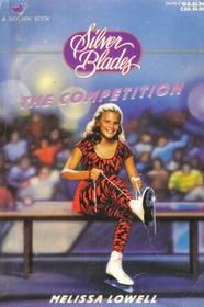 The Competition (Silver Blades, Bk 3)