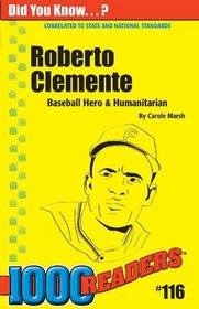 Roberto Clemente: Baseball Hero & Humanitarian