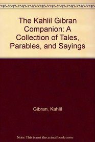 The Kahlil Gibran Companion