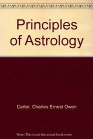 The Principles of Astrology