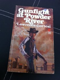 Gunfight at Powder River