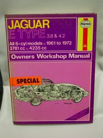 Haynes Jaguar Xke Owners Workshop Manual No 140: 1961 1972 (Haynes Owners Workshop Manuals)