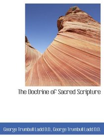 The Doctrine of Sacred Scripture