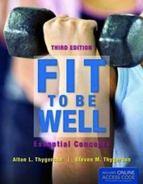 Fit To Be Well: Essential Concepts