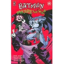 Batman: Dark Joker the Wild