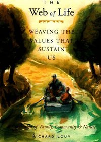 Web of Life: Weaving the Values That Sustain Us