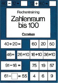 Rechentraining, Zahlenraum bis 100