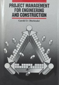 Project Management for Engineering and Construction (Mcgraw Hill Series in Criminology and Criminal Justice)