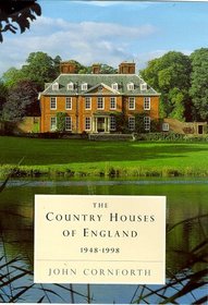 The Country Houses of England 1948-1998