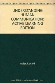 Understanding Human Communication: Active Learning Edition