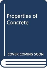 Properties of concrete