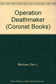 Operation Deathmaker (Coronet Books)