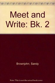Meet and Write: Bk. 2