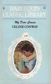 My Dear Cousin (Harlequin Classic Library, No 150)