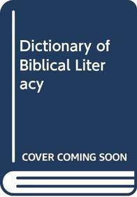 Dictionary of Biblical Literacy