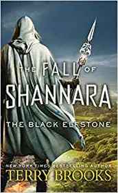 The Black Elfstone (Fall of Shannara, Bk 1)