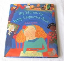 My Stories by Hildy Calpurnia