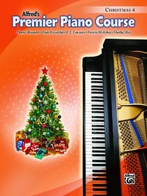 Premier Piano Course Christmas, Bk 4