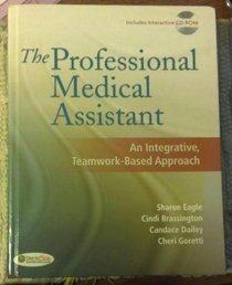 The Professional Medical Assistant + MA Notes + Taber's