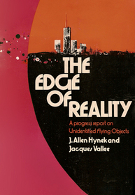 The Edge of Reality: A Progress Report on Unidentified Flying Objects