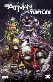 Batman/Teenage Mutant Ninja Turtles Vol. 1
