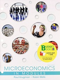 Microeconomics in Modules (Loose Leaf) & LaunchPad Six Month Access