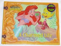 A Charmed Life (Little Mermaid's Treasure Chest)