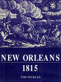New Orleans 1815 (Trade Editions)