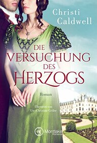 Die Versuchung des Herzogs (German Edition)