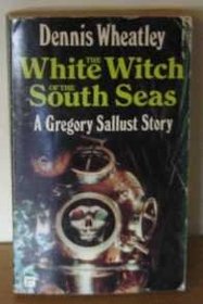 The White Witch of the South Seas