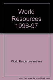 World Resources 1996-97