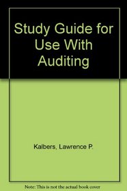 Study Guide for Use With Auditing